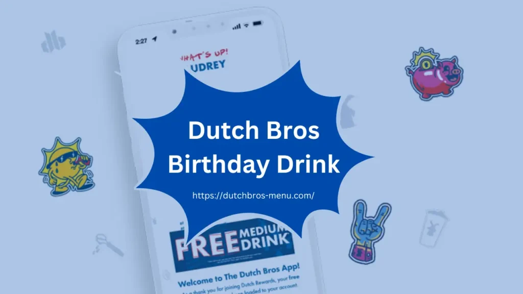 Dutch Bros Birthday Drink 1 1024x576 1