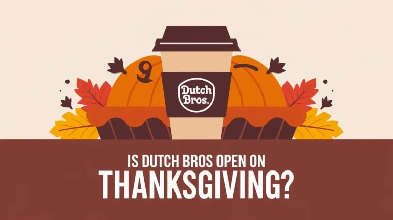 Is Dutch Bros open on Thanksgiving?